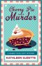 [Rainey Daye 03] • Cherry Pie and a Murder